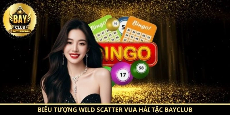 Biểu tượng Wild Scatter Vua Hải Tặc BayClub